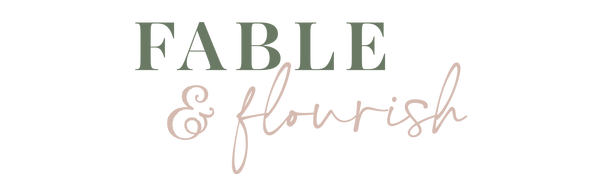 Fable & Flourish